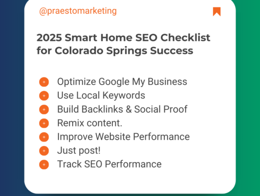 Colorado Springs SEO checklist for smart home businesses, highlighting key strategies like Google My Business optimization, local keyword usage, content creation, technical SEO, and performance tracking for 2025.